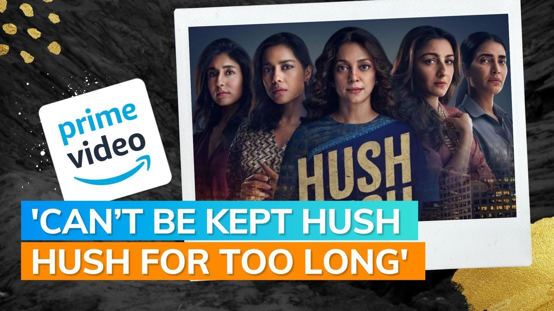 'Hush Hush': Juhi Chawla, Soha Ali Khan starrer promises a ride filled with drama, mystery and suspense!