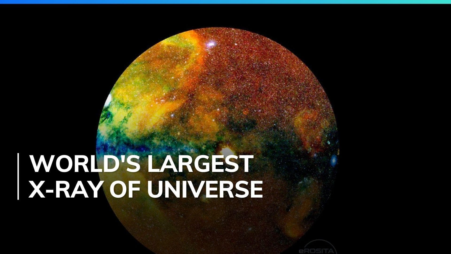 Watch | largest X-ray of universe revealed by scientists 