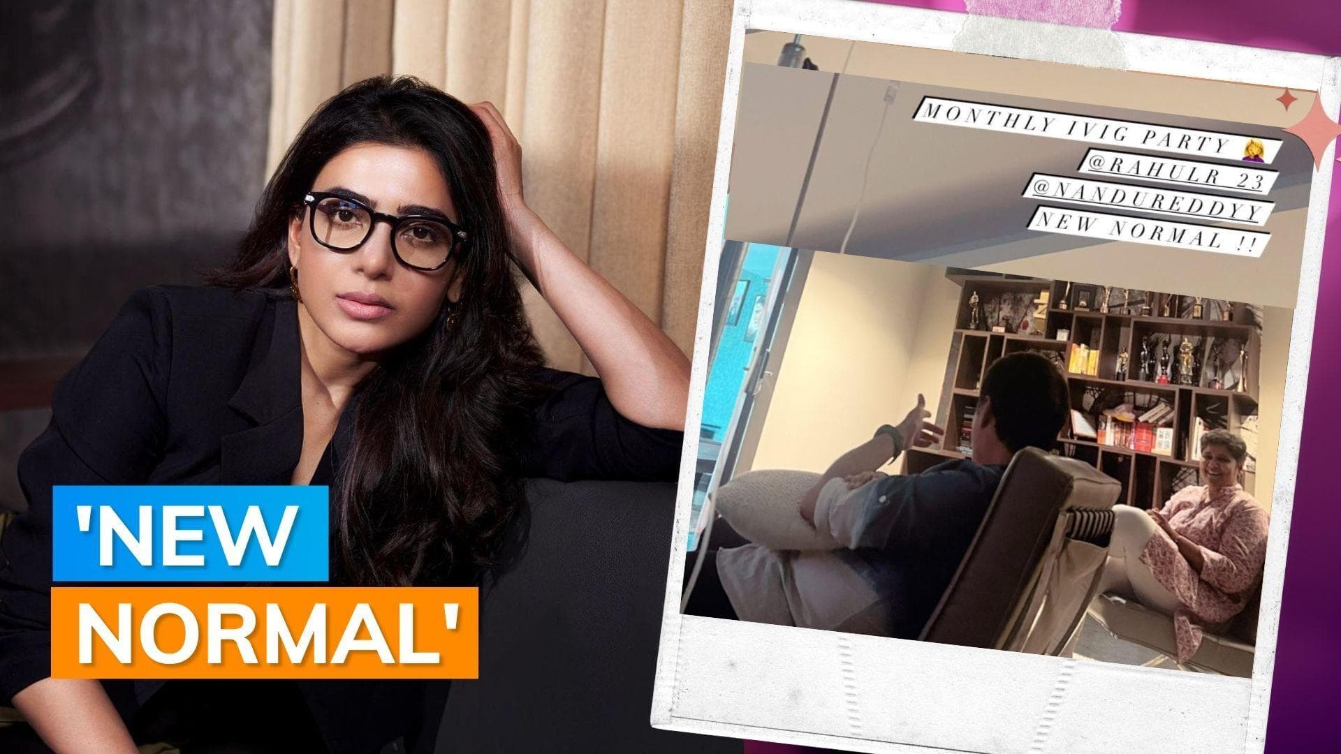 Samantha Ruth Prabhu updates her fans about her monthly IVIG session