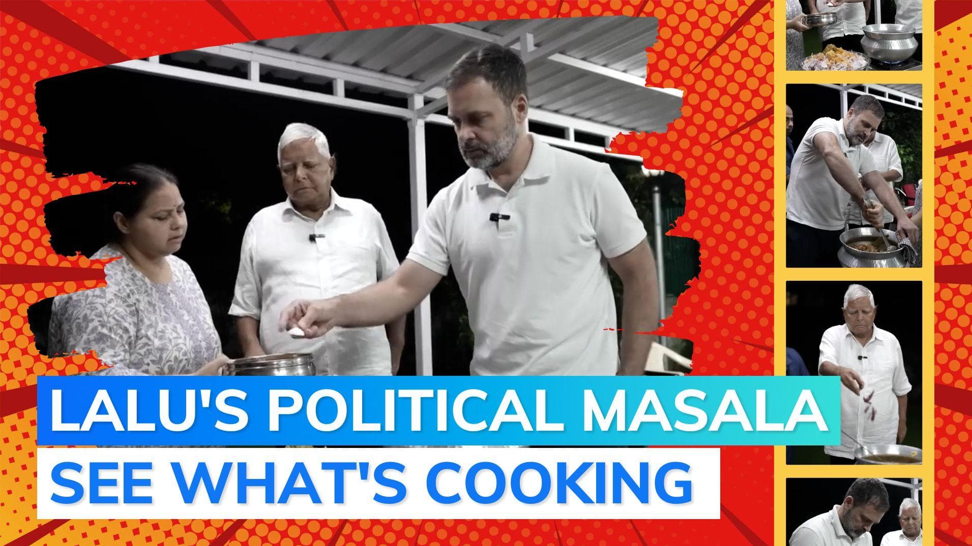 Watch: Lalu Yadav cooks dinner for Rahul Gandhi, slams BJP for 'political hunger'
