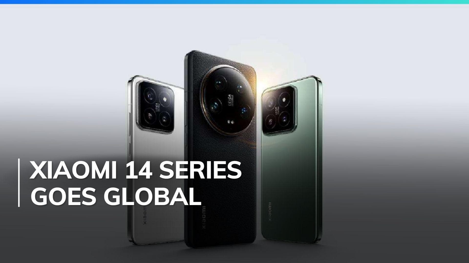 Xiaomi 14 and 14 Ultra launched globally: Snapdragon 8 Gen 3 power, Leica cameras