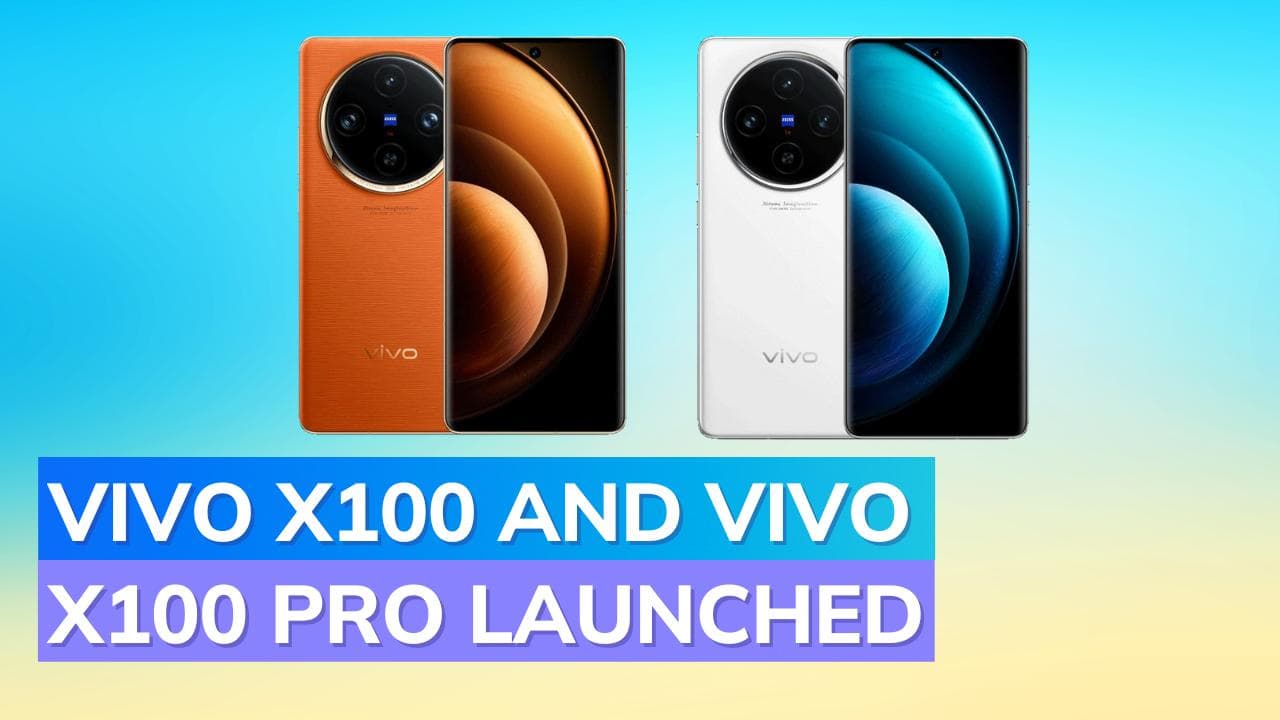 Vivo X100, Vivo X100 Pro launched with Dimensity 9300, Zeiss Optics: Explore prices & specs