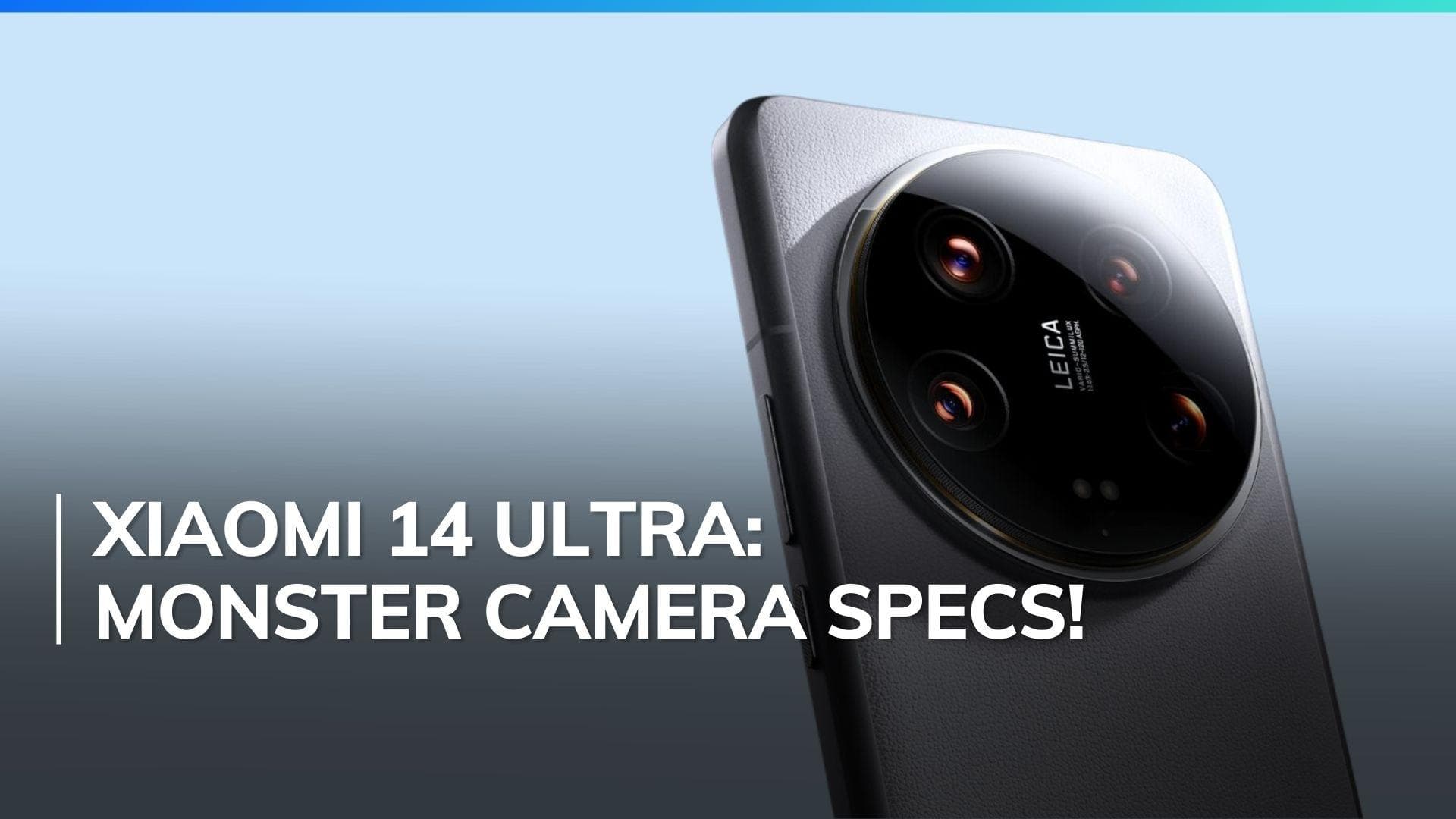 Xiaomi 14 Ultra camera and details unveiled ahead of February 22 launch