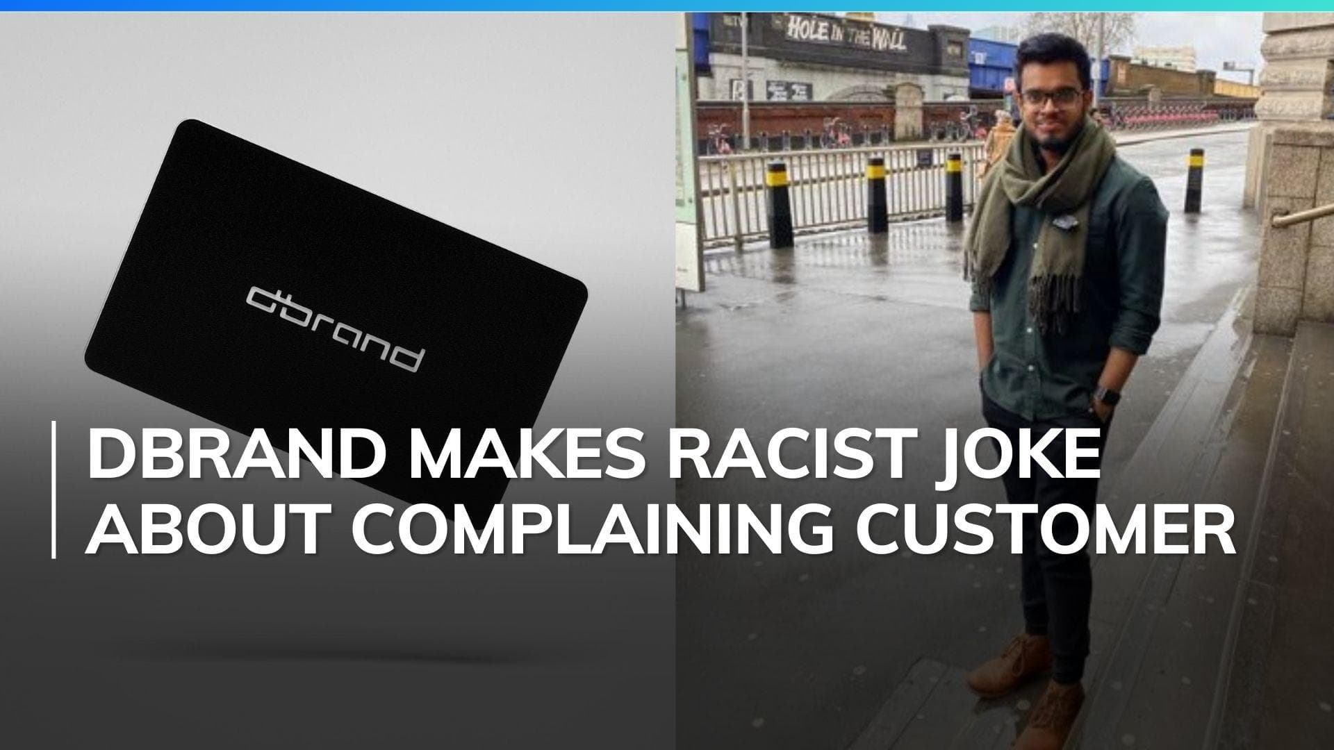 Dbrand apologizes for racist remark regarding surname to Indian customer, Offers $10,000 after backlash