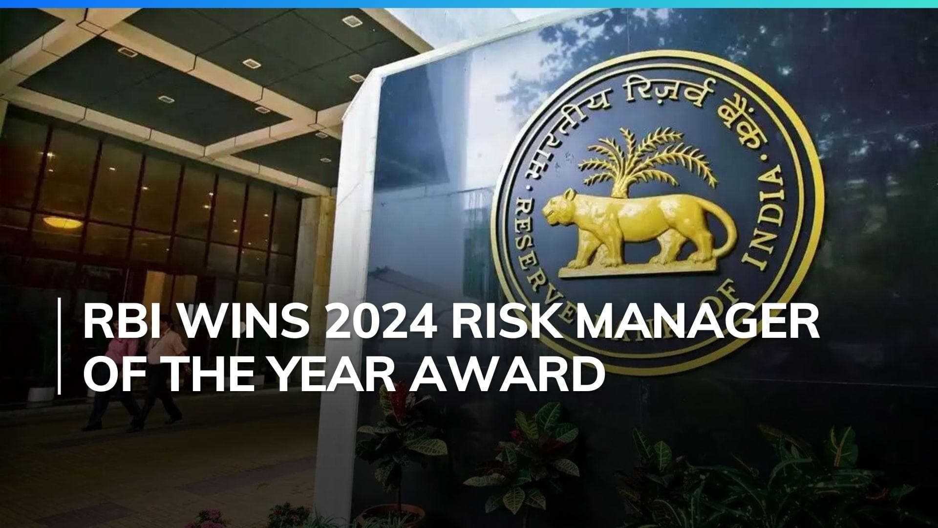 Reserve Bank of India given Risk Manager of the Year Award 2024