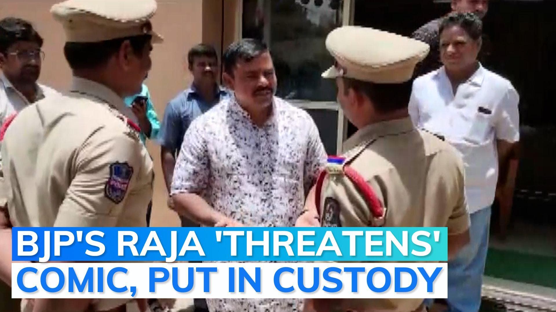 Munawar Faruqi show | BJP MLA Raja threatens arson, in preventive custody