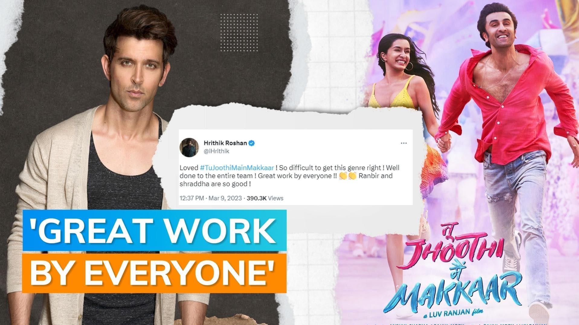 Hrithik Roshan reviews ‘Tu Jhoothi Main Makkaar’: 'Ranbir Kapoor, Shraddha Kapoor are so good'