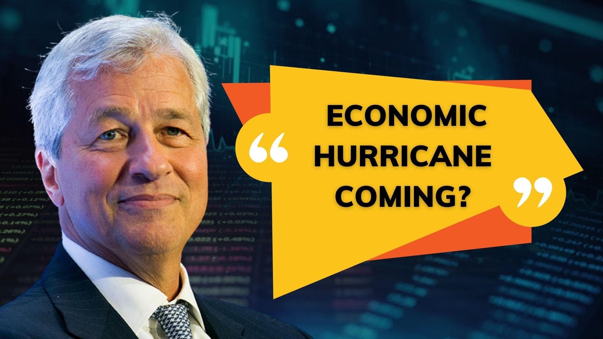  Economic Hurricane coming? JPMorgan chief raises the red flag