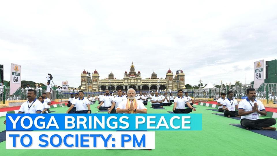 International Yoga Day 2022: PM Narendra Modi says Yoga brings peace to universe
