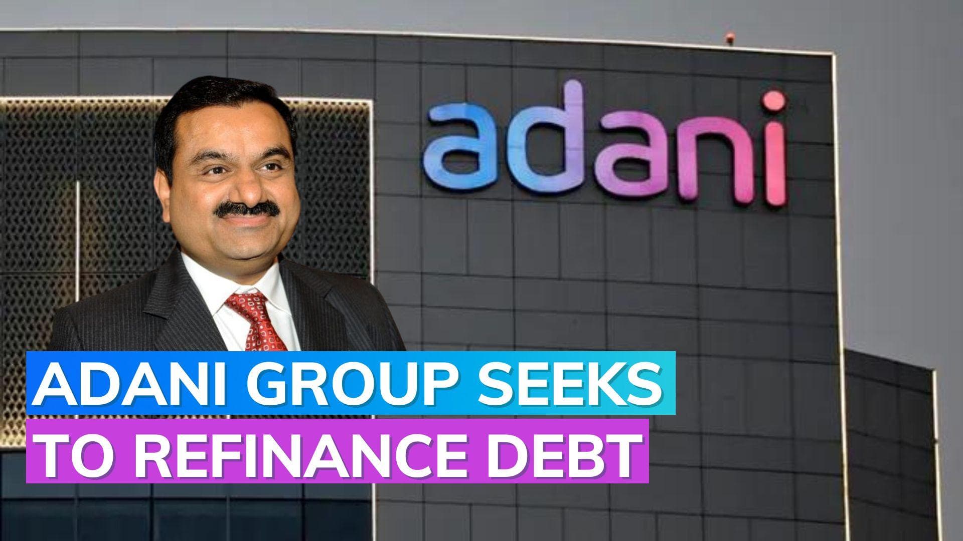 After Hindenburg crisis, Adani group in talks with lenders to refinance $3.8 billion debt: Report