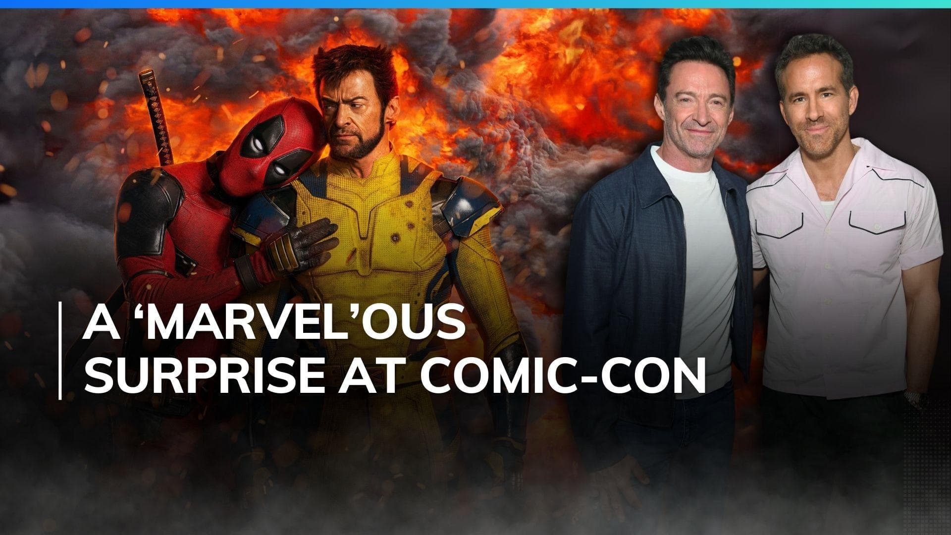 ‘Deadpool & Wolverine’ stars Ryan Reynolds and Hugh Jackman at San Diego Comic-con 