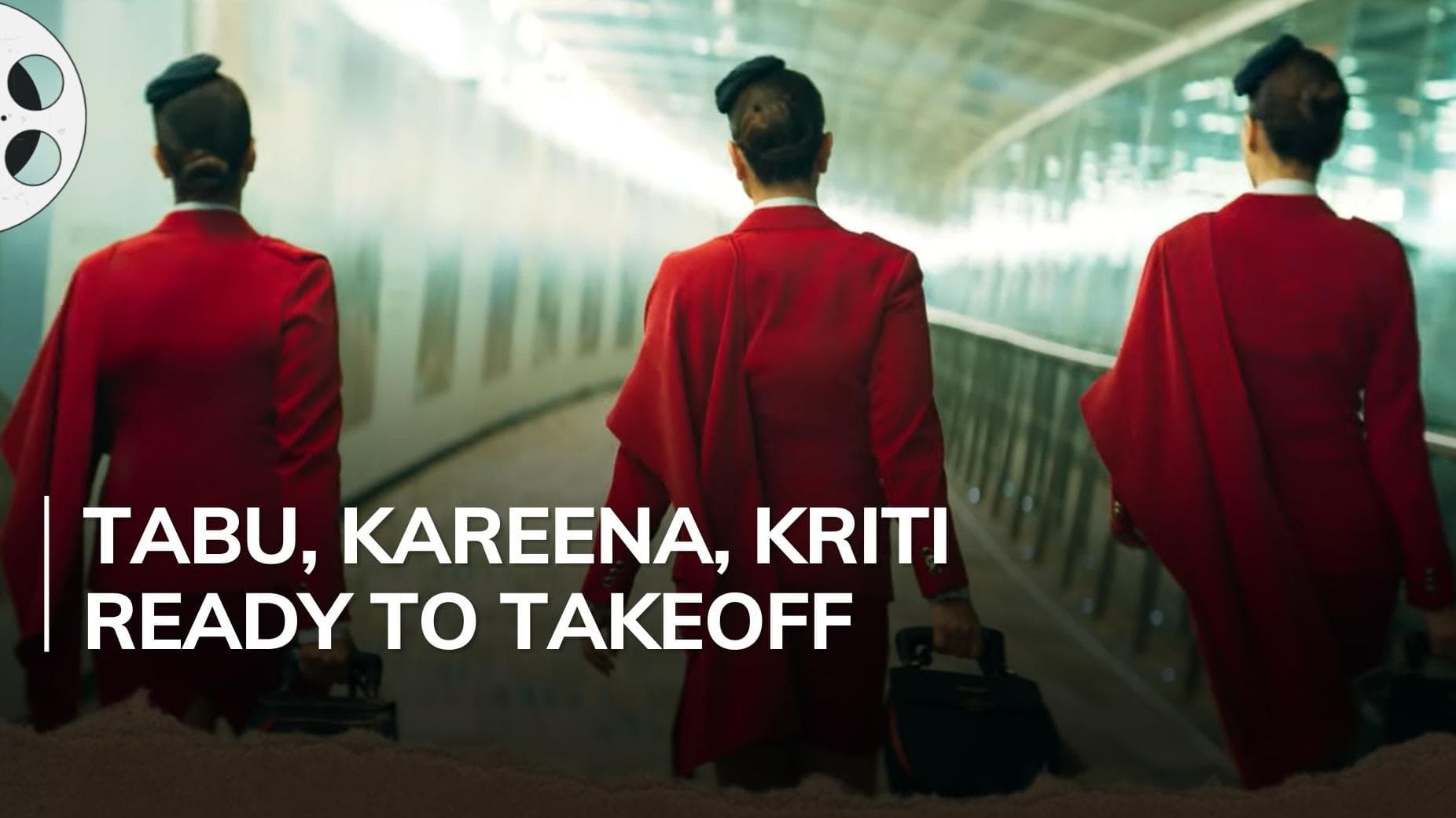  'The Crew' teaser: Tabu, Kareena Kapoor and Kriti look stylish as flight attendants, check out 