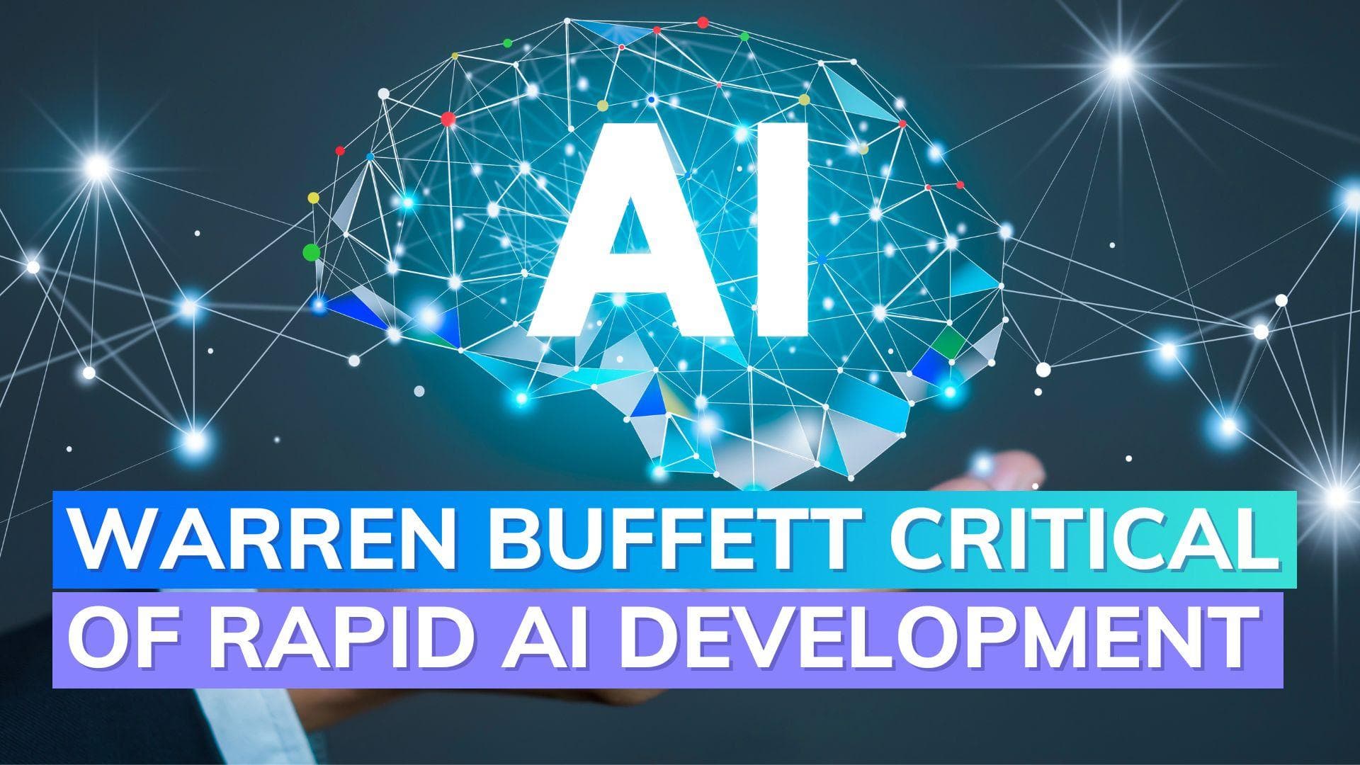 Warren Buffett compares AI development to atom bomb creation