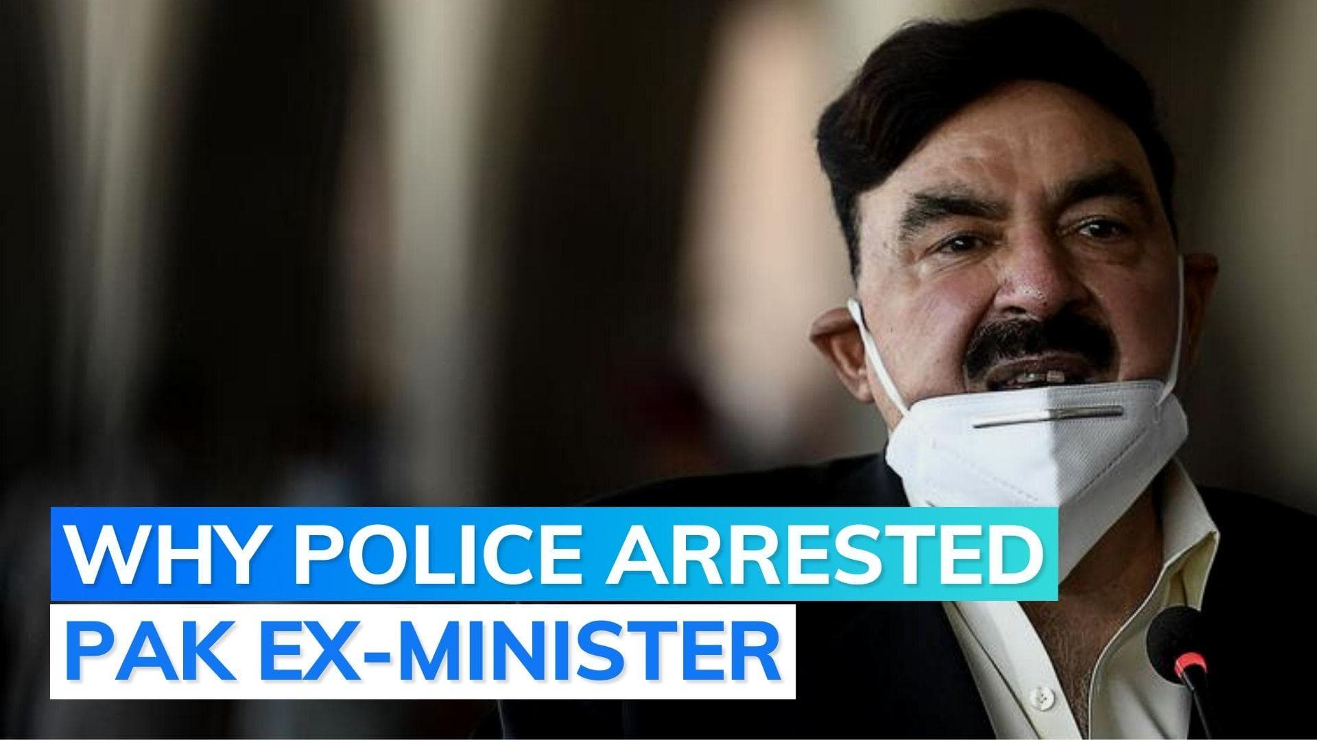 Pakistan: ex-interior minister arrested; Sheikh Rashid Ahmed says targeted for being Imran Khan's ally