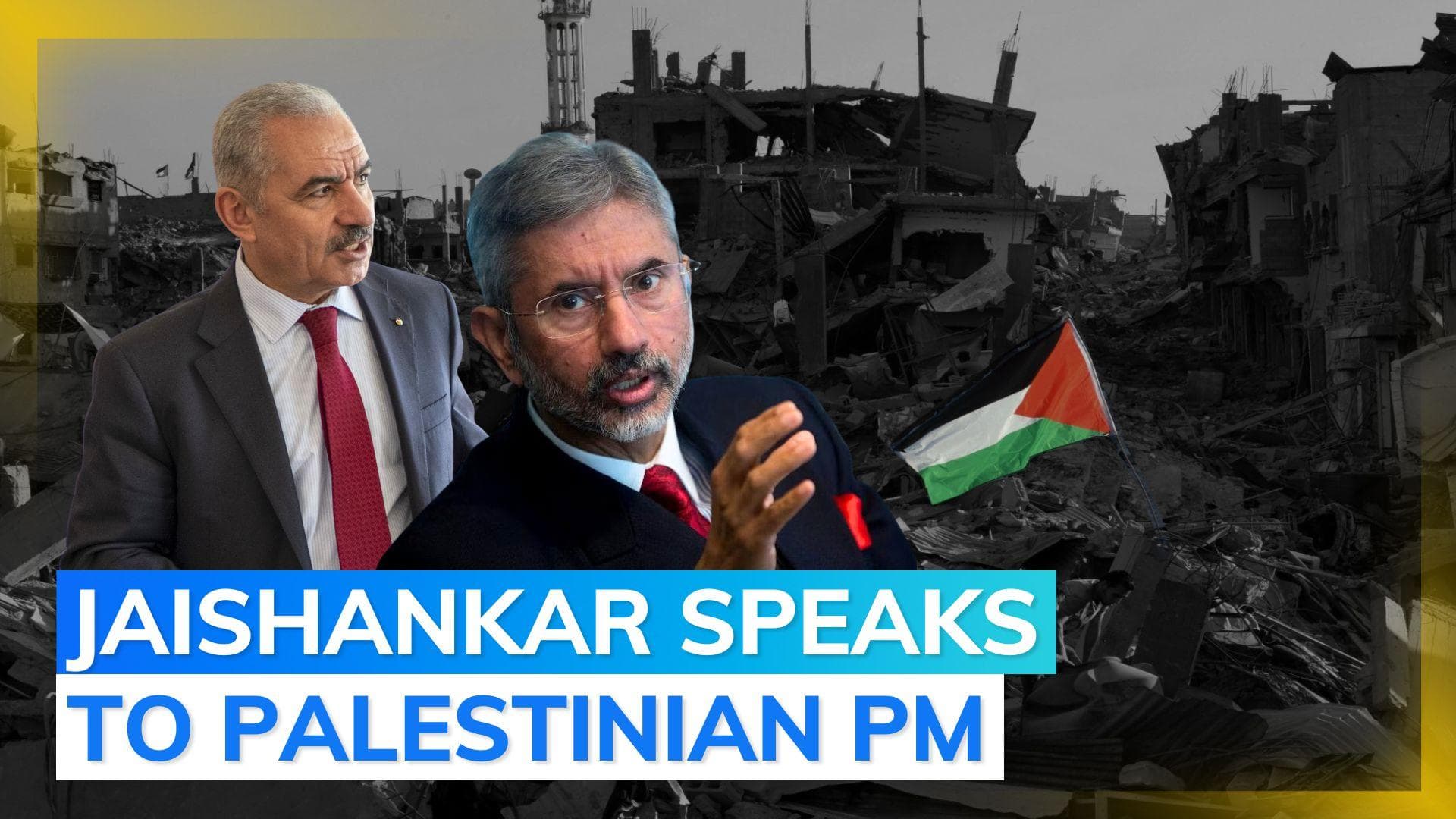 Israel-Gaza war: S Jaishankar speaks to Palestinian PM Mohmmad Shtayyeh