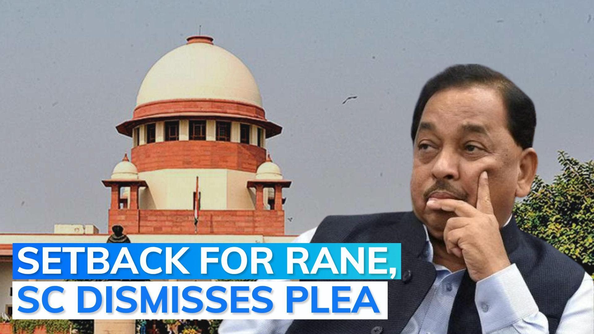 Demolition of Narayan Rane's Juhu bungalow to go ahead: SC dismisses his plea