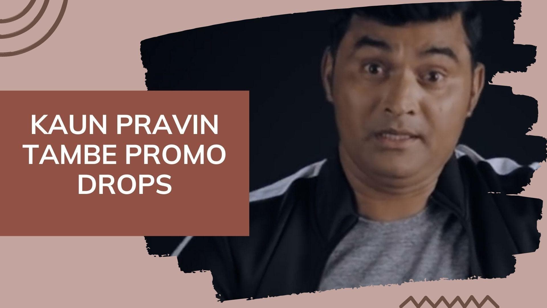 Kaun Pravin Tambe? Promo: The Indian cricketer opens up about his challenging sports journey