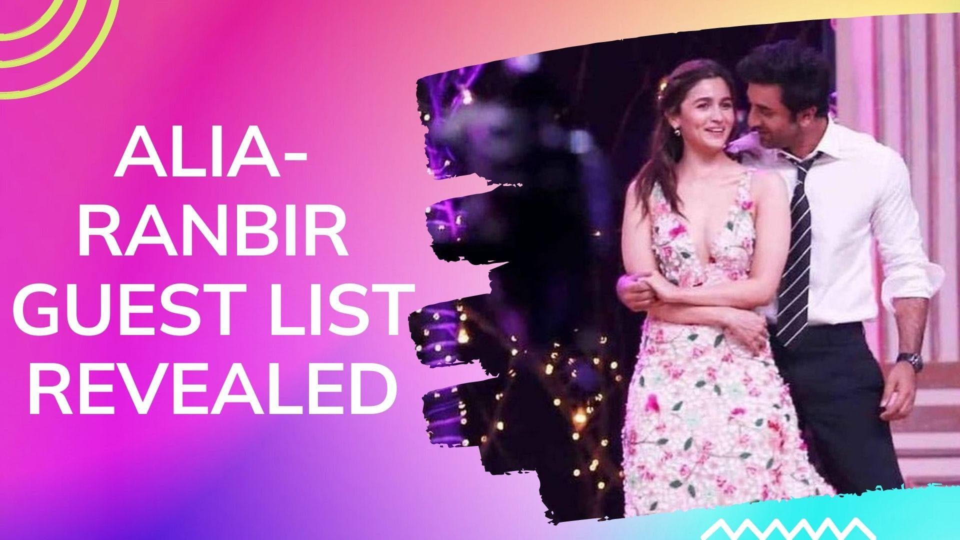 Alia Bhatt and Ranbir Kapoor's wedding to have only 28 guests