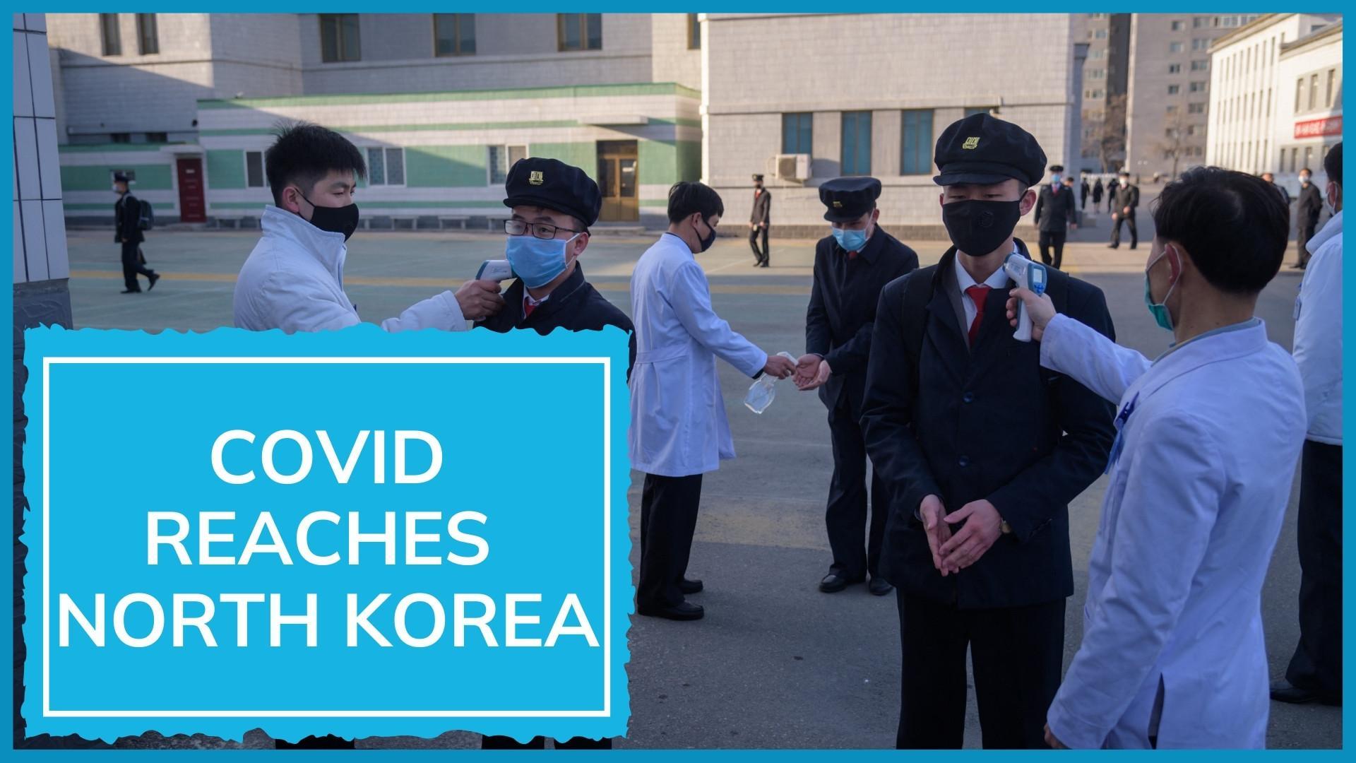 Alarm in North Korea as country records first ever Covid-19 case