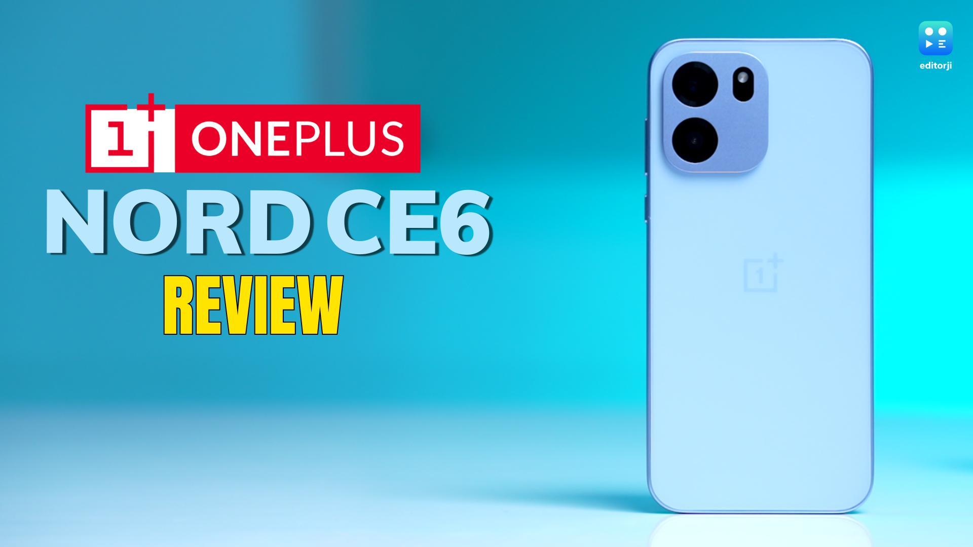 Nord CE6 Review: Big Batteries, Smarter AI, and Better Display