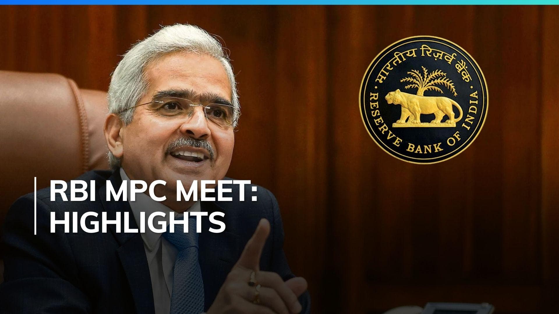 RBI MPC Meeting April 2024 Highlights: Top 6 Key Announcements by RBI Governor Shaktikanta Das