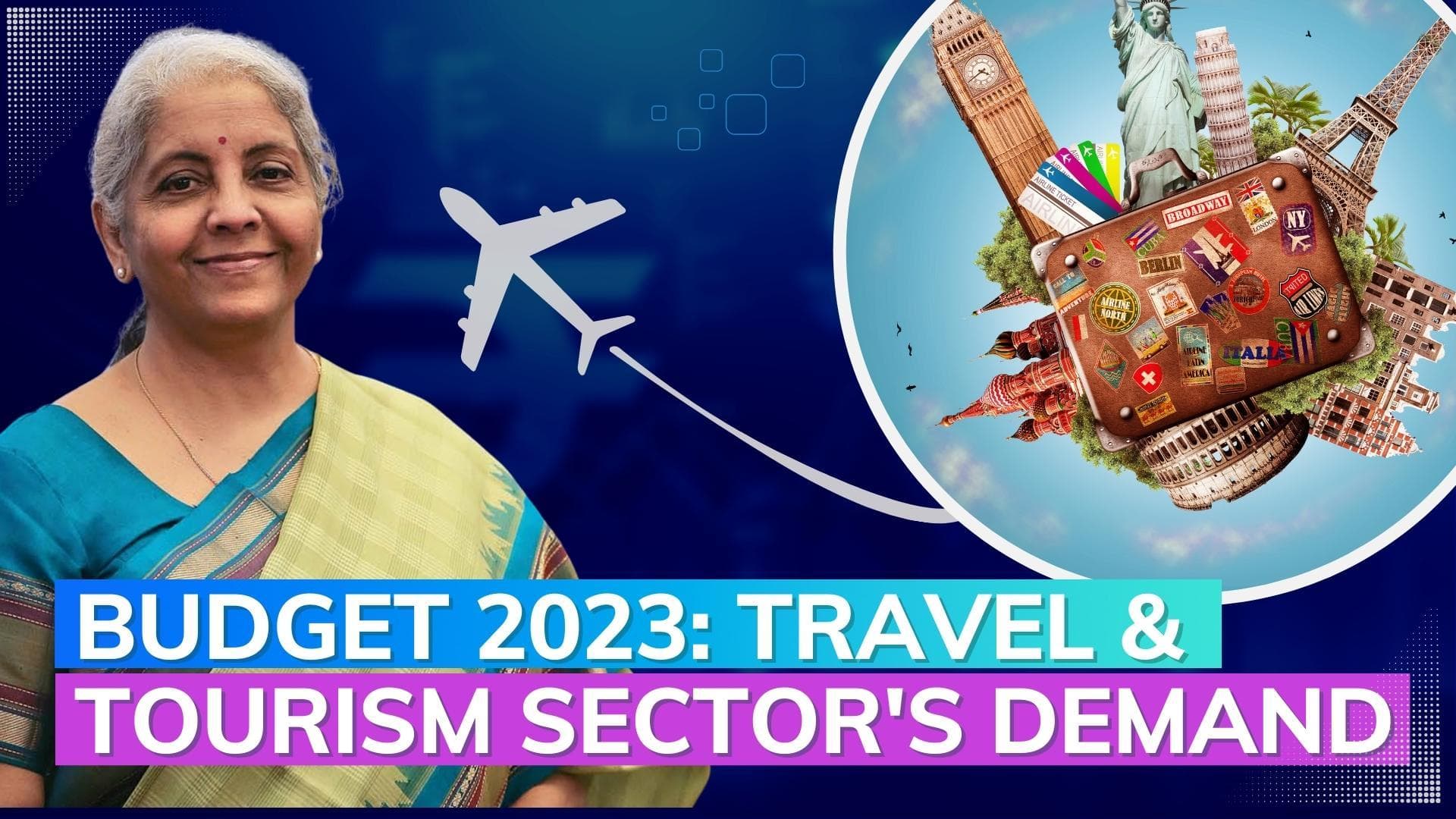 Budget 2023: Travel, Tourism & Hospitality industry's expectations