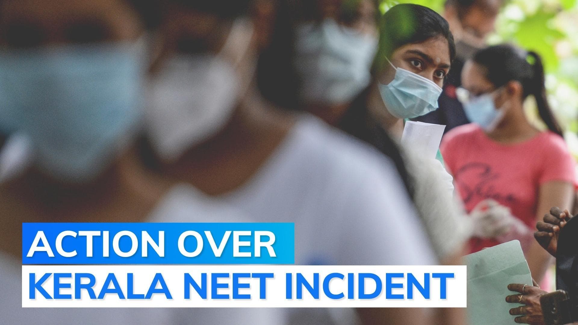  NEET exam: friskers who forced girls to remove undergarments booked