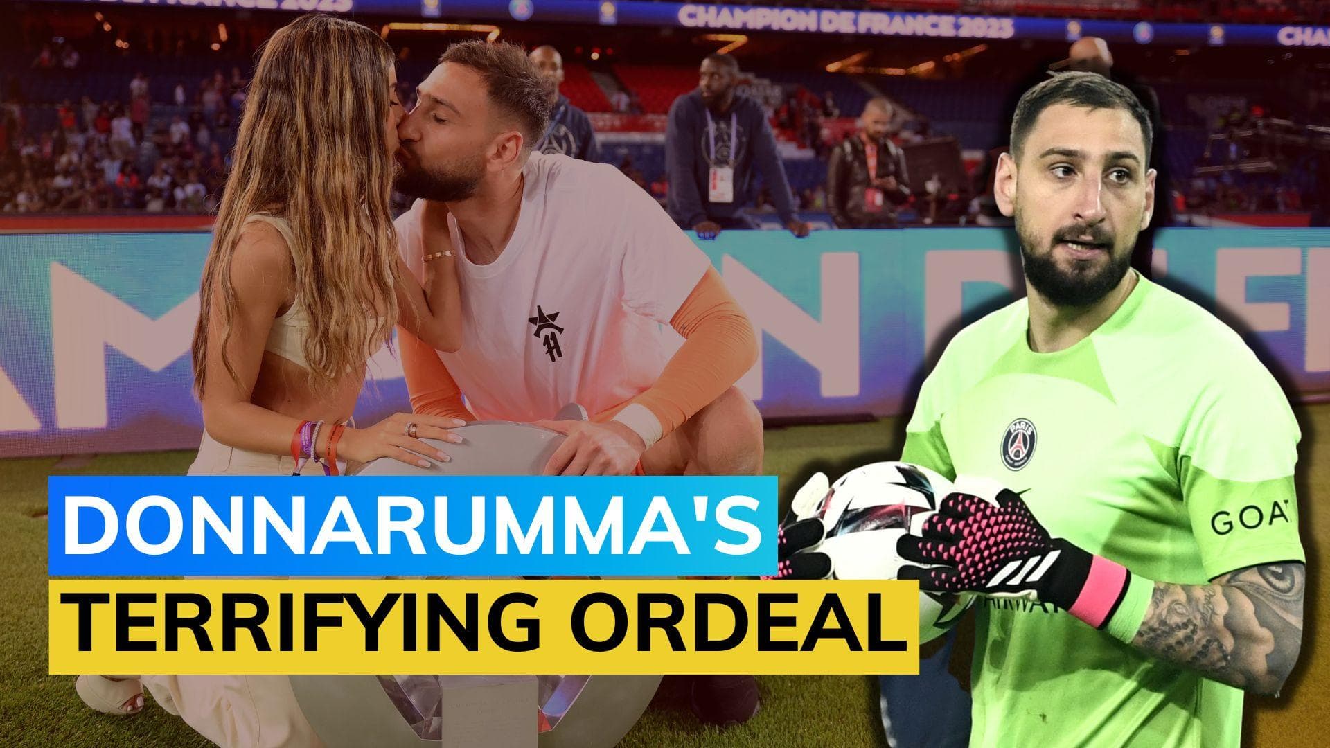 PSG goalkeeper Gianluigi Donnarumma attacked and robbed at home in Paris
