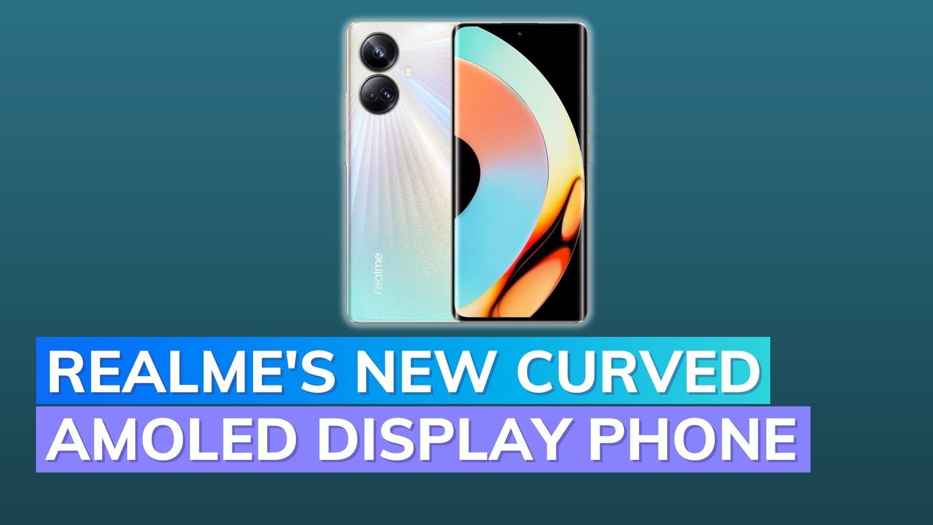 Realme 10 Pro+ with curved AMOLED display launched in India
