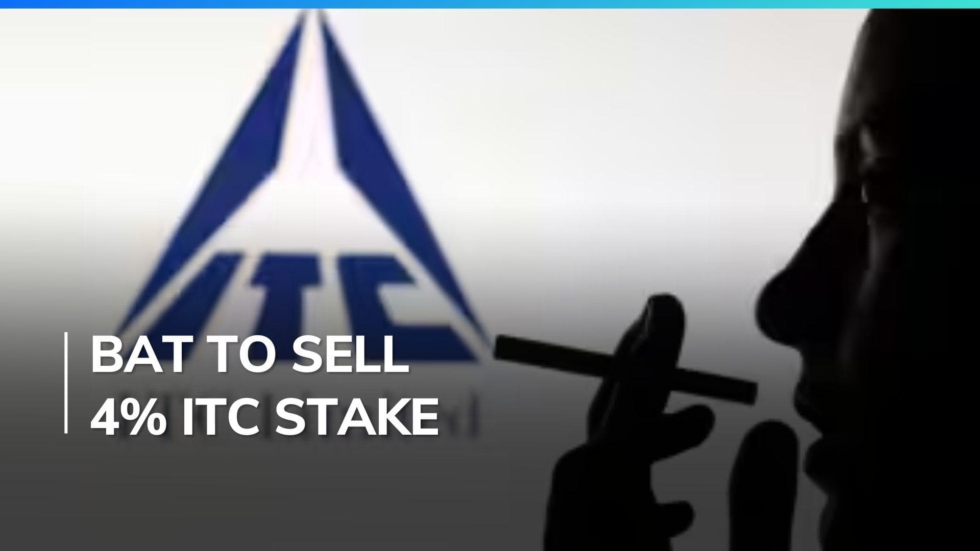 British American Tobacco seeks to monetise stake in ITC for balance sheet flexibility