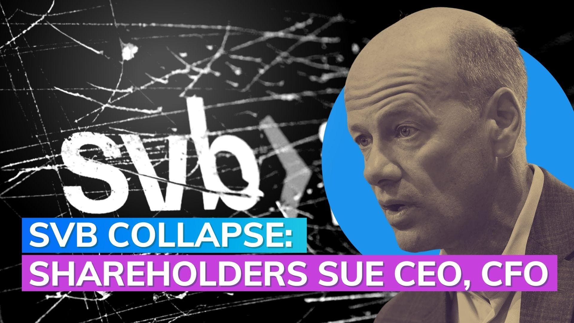 Silicon Valley Bank CEO, CFO sued by shareholders for fraud