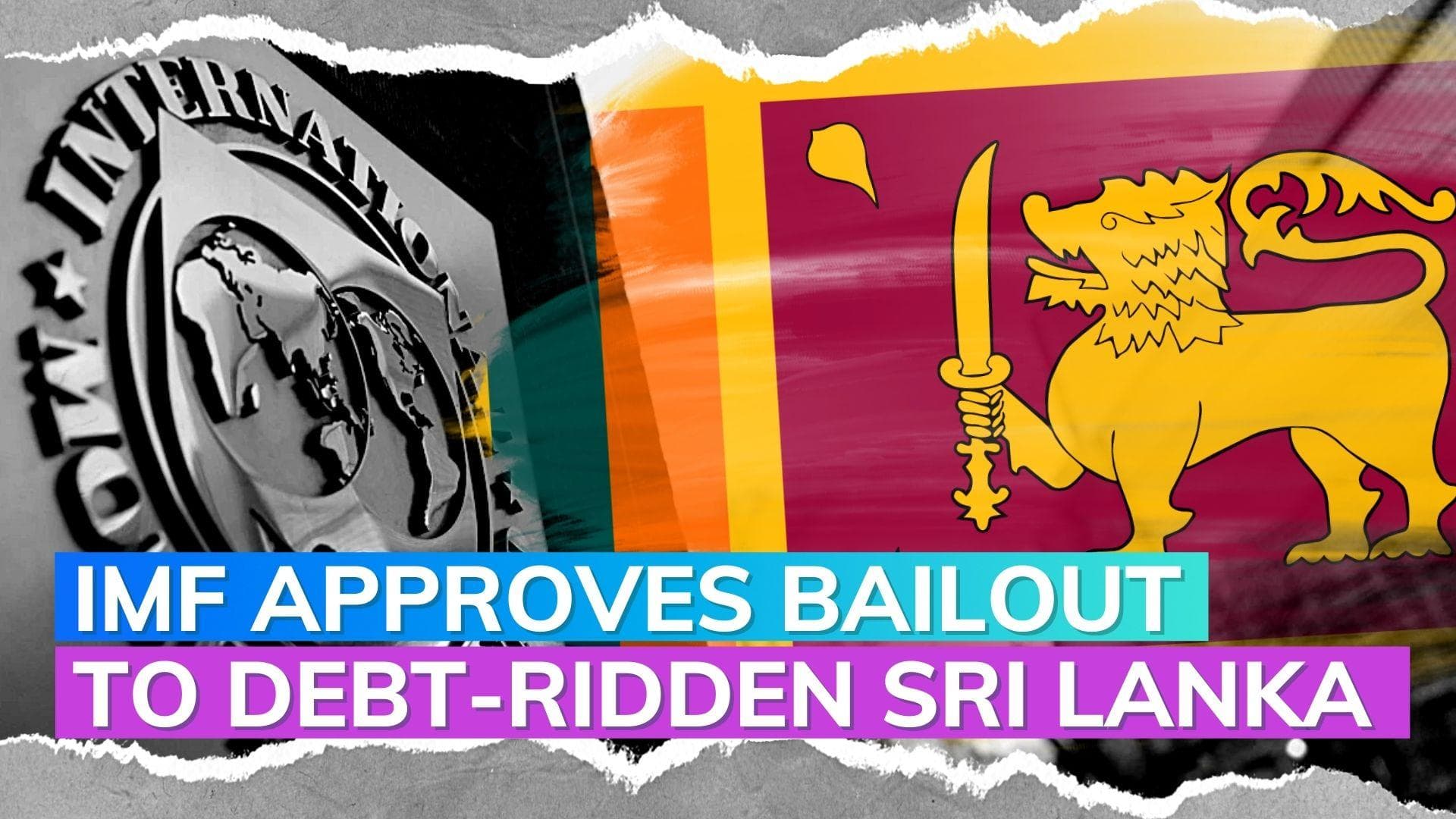 IMF approves $3 bn bailout to debt-ridden Sri Lanka