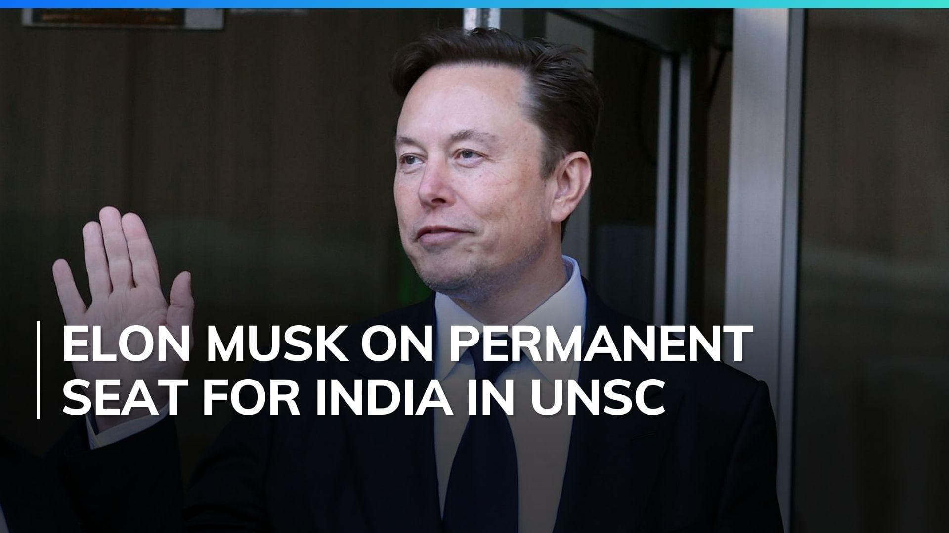 India not having a permanent seat in the UNSC is absurd: Elon Musk