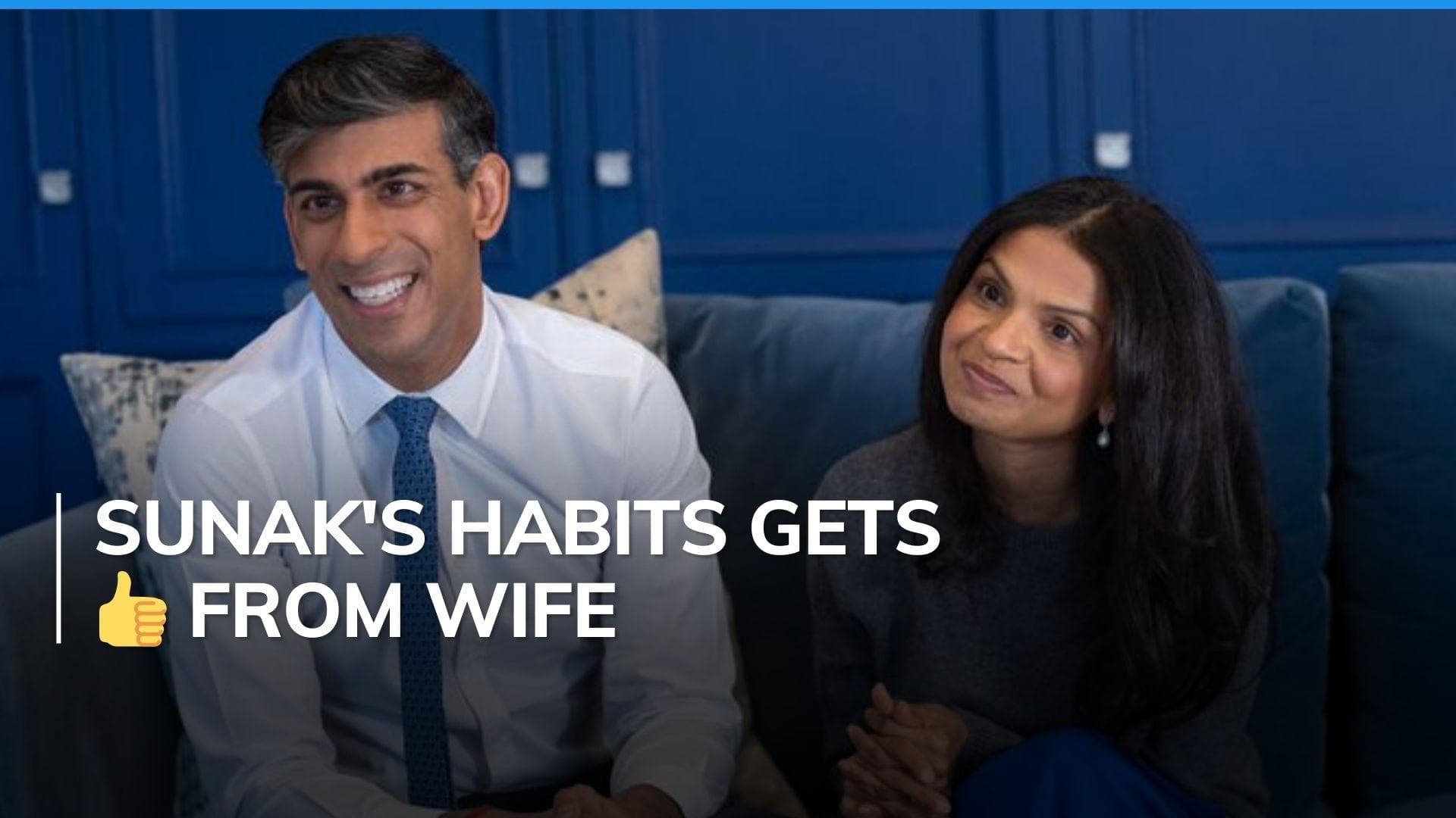 Rishi Sunak particular about chores like making the bed, fitness a priority for wife Akshata 