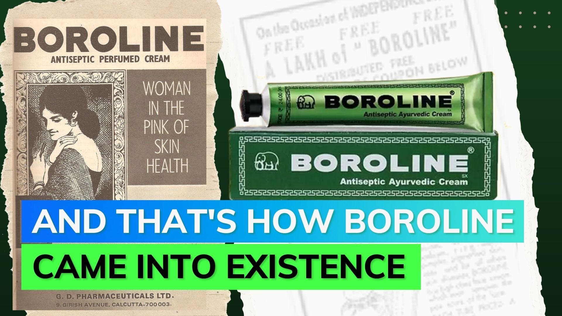 History behind India's favourite cream Boroline 