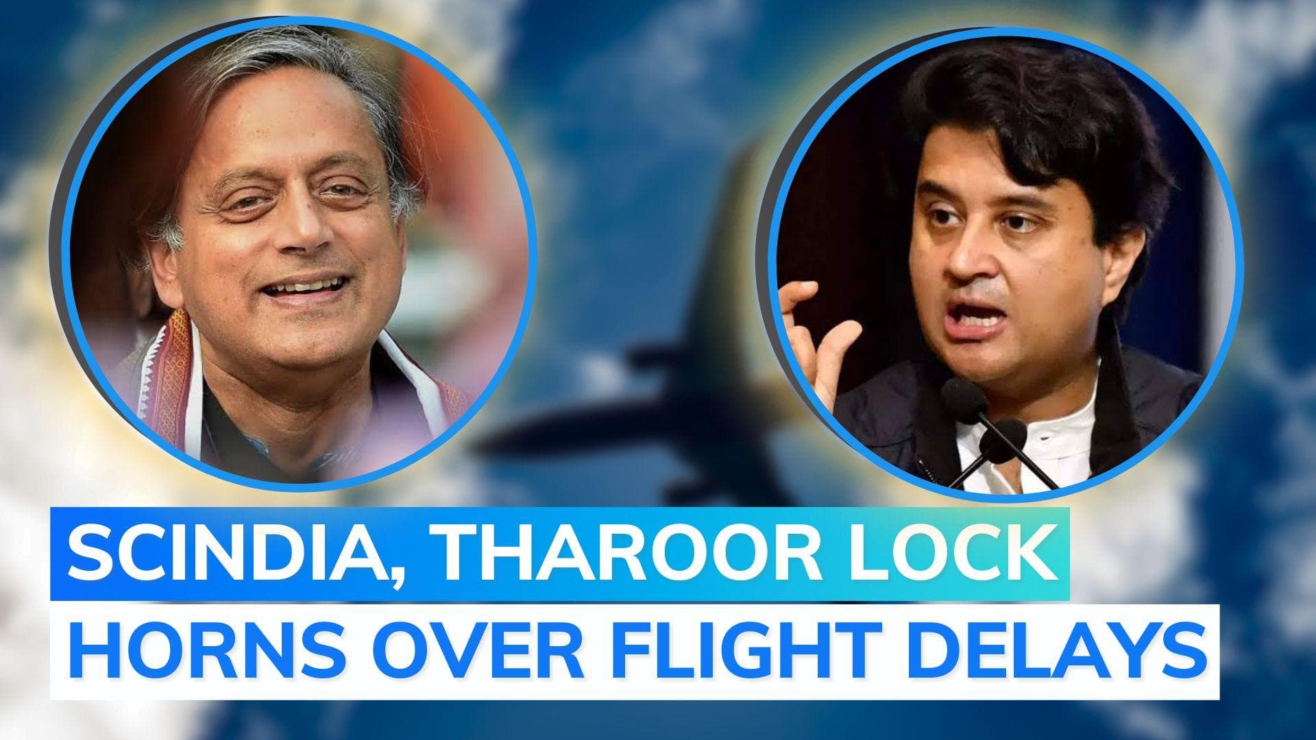 'Lost in esoteric world of thesaurus': Scindia's salvo against Tharoor's 'Modi-made disaster' remark