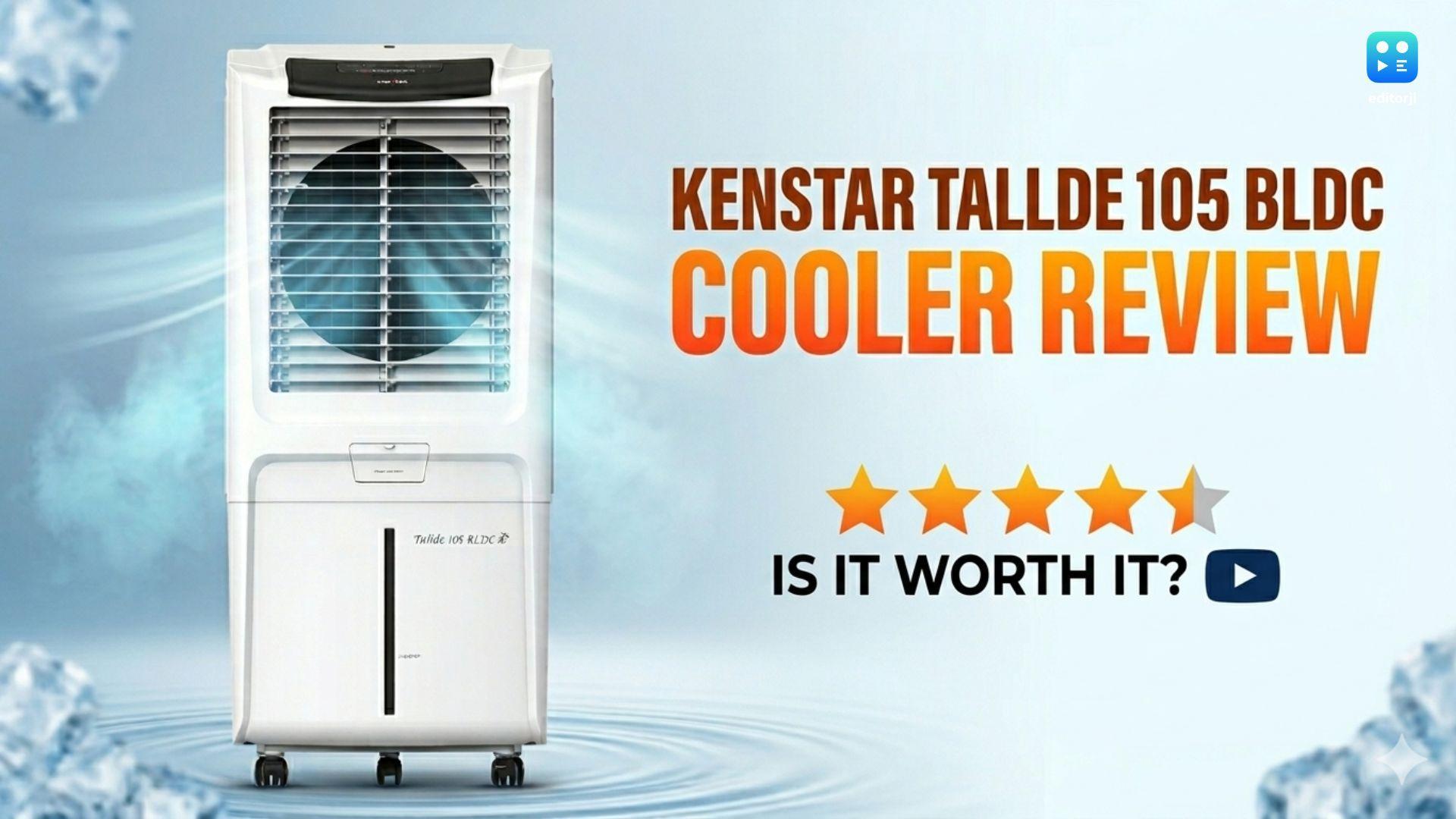 Kenstar Tallde 105 BLDC Cooler Review: The Appliance That Made Delhi Summer Slightly Less Hostile