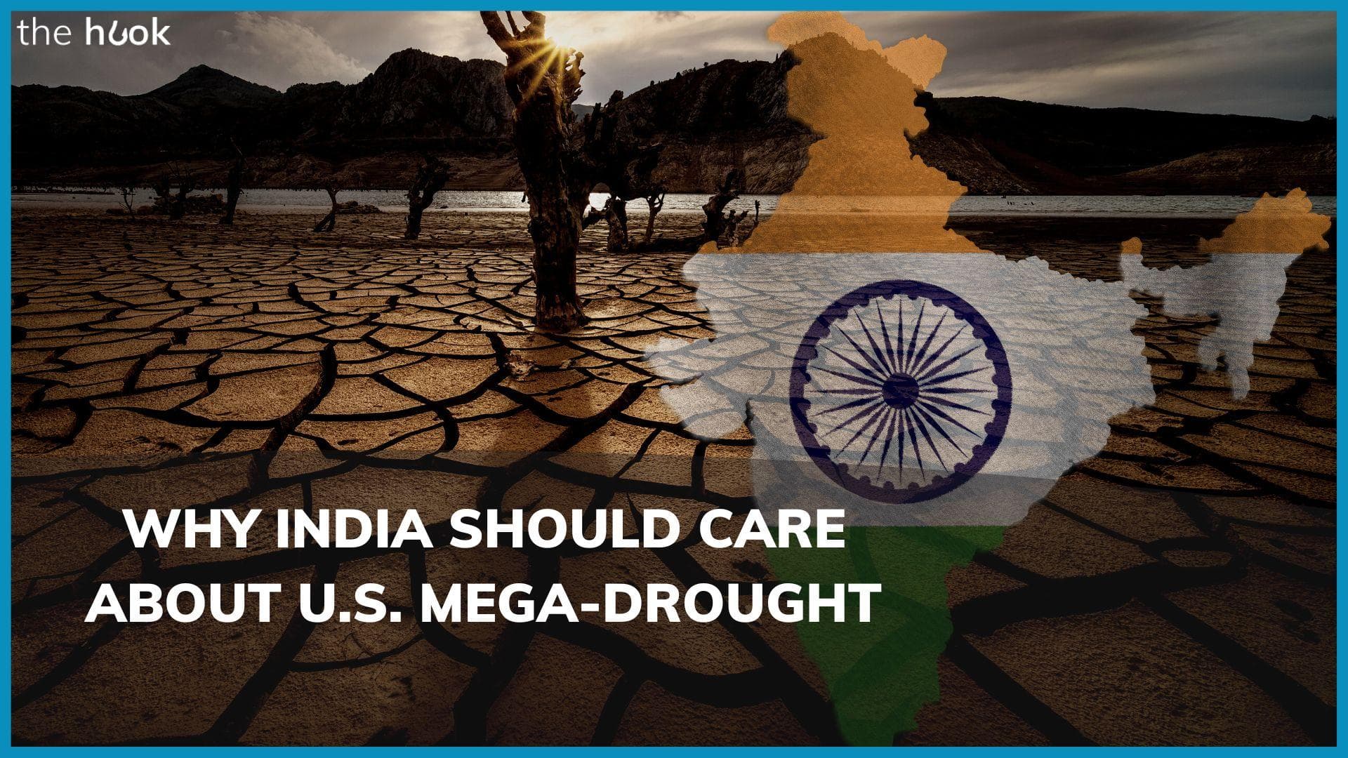 USA: 20-year mega-drought, worst in 1,200 years, continues; water scarcity lessons for India?