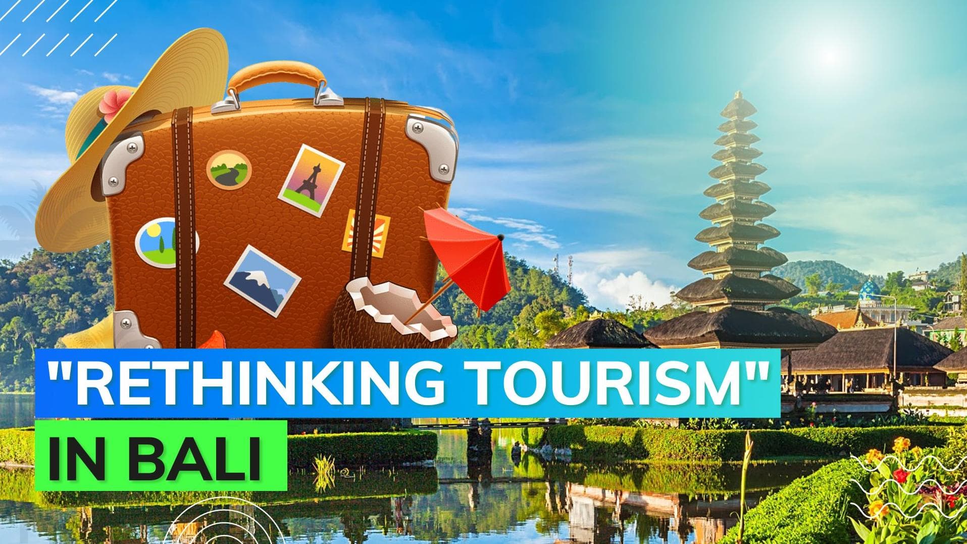 World Tourism Day 2022: 'Rethinking Tourism' - Join the celebration in Bali!