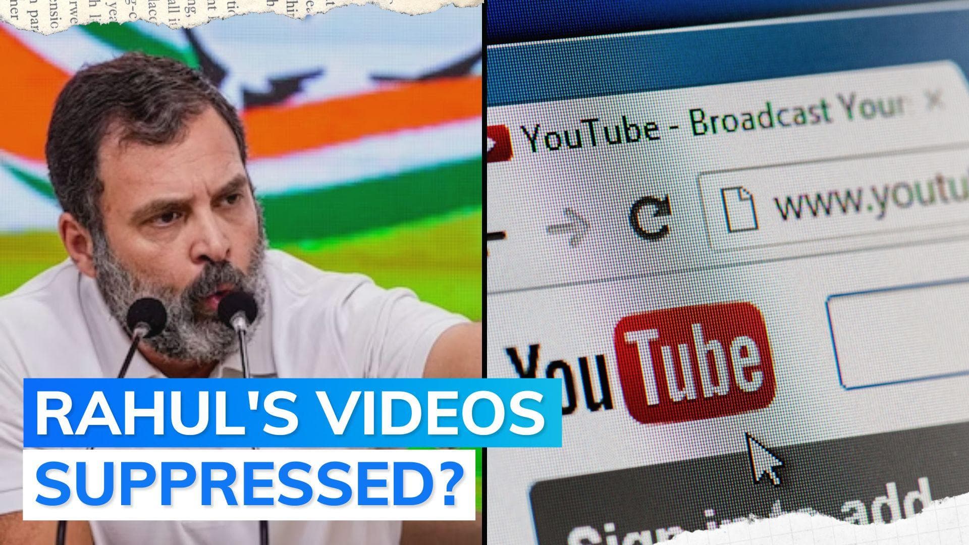 YouTube verifying viewership claims of Rahul Gandhi's Adani videos: report