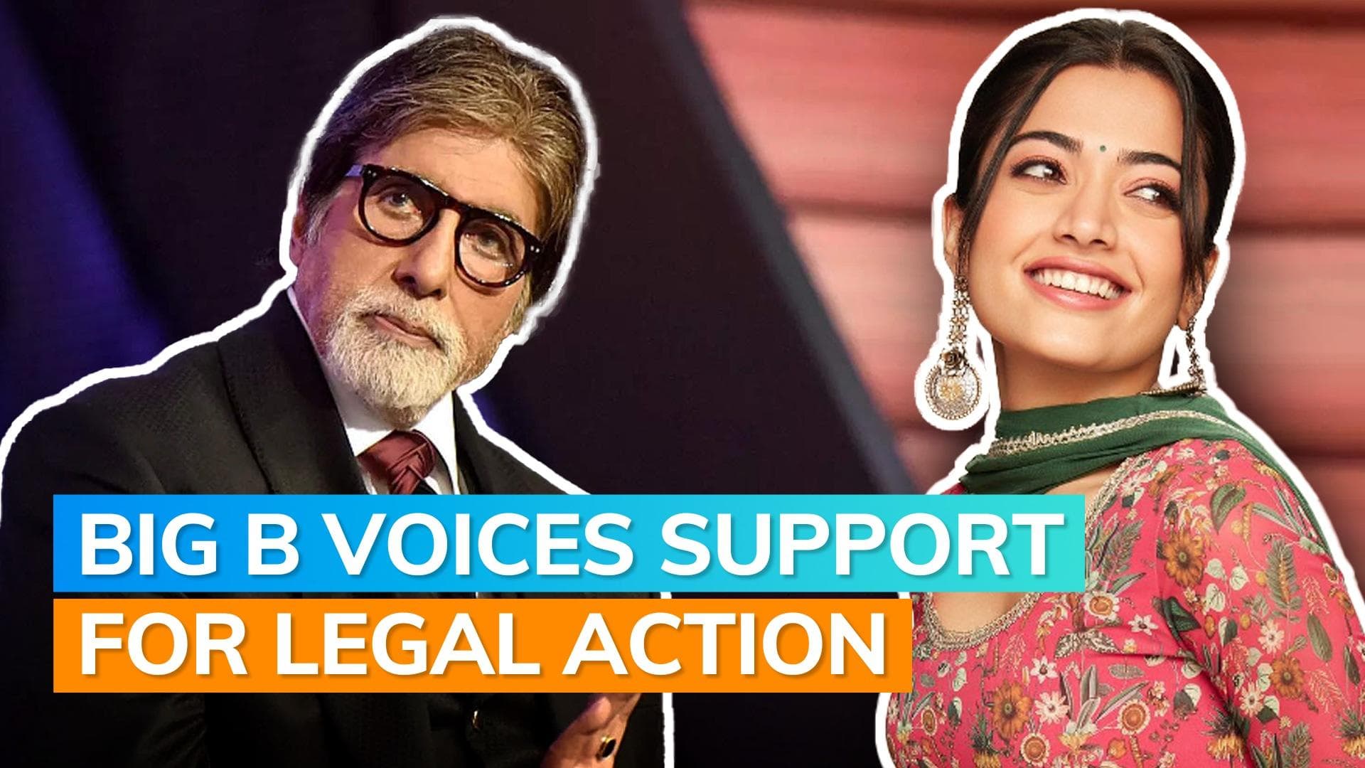 Amitabh Bachchan reacts after Rashmika Mandanna's morphed video goes viral’; demands legal action