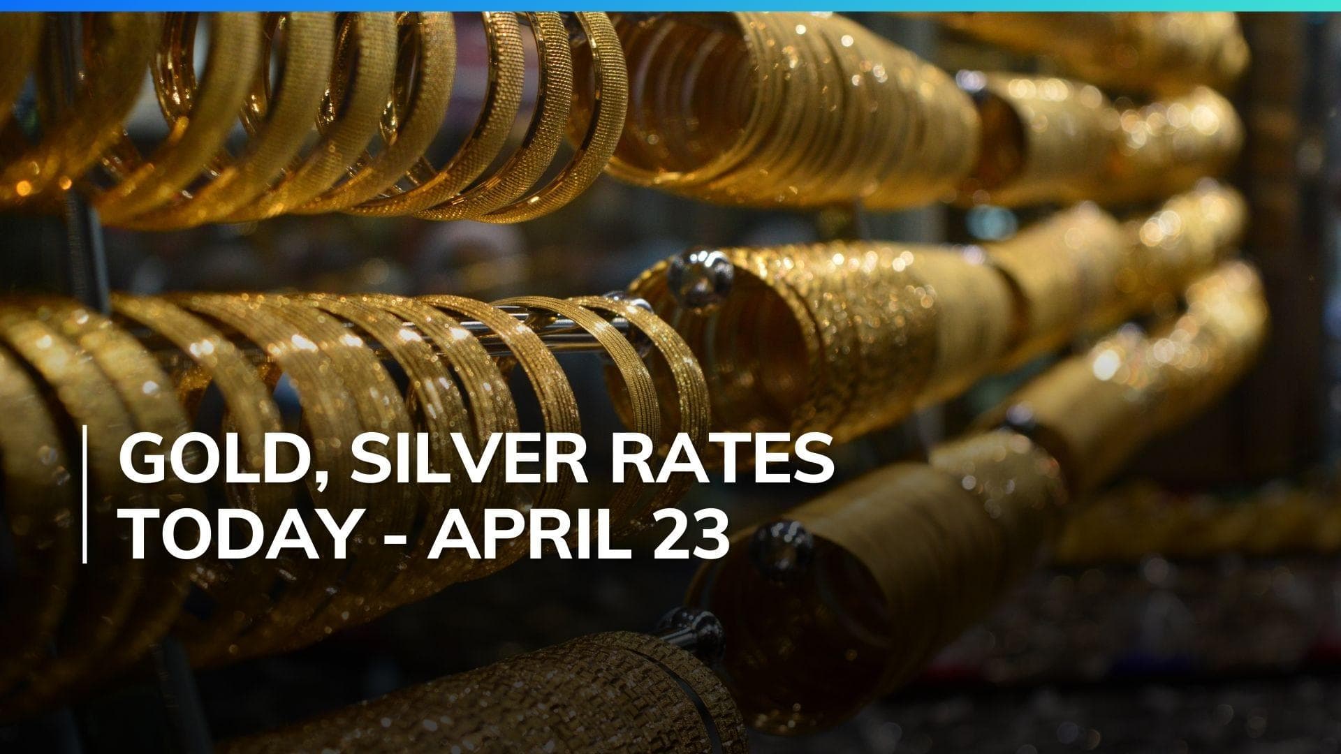 Gold, Silver Price Today April 23, 2024: Check Latest Rates in Mumbai, Delhi, Chennai, Bengaluru