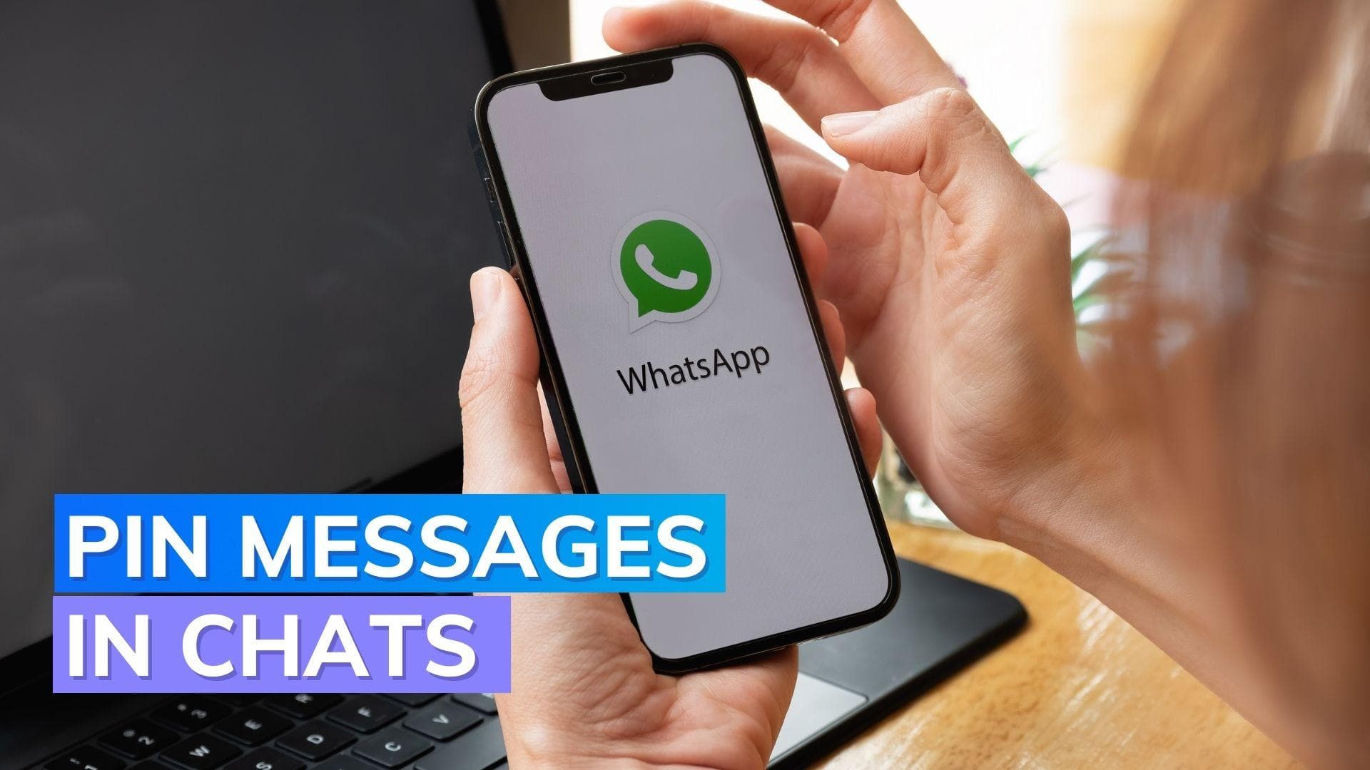 Report: WhatsApp's new feature allows users to pin messages in a chat