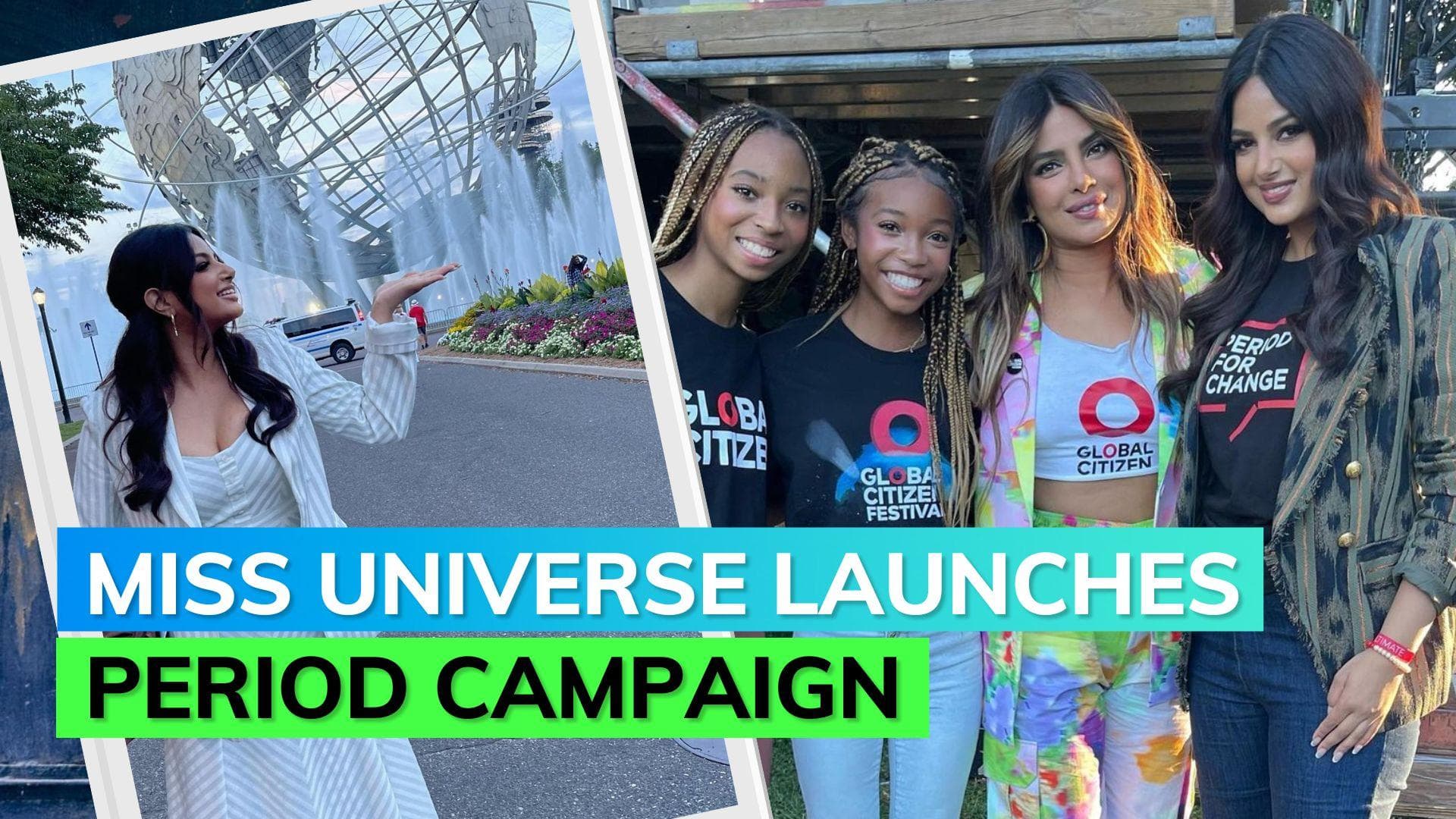 Miss Universe Harnaaz Sandhu launches 'Period for Change' campaign at Global Citizen Festival