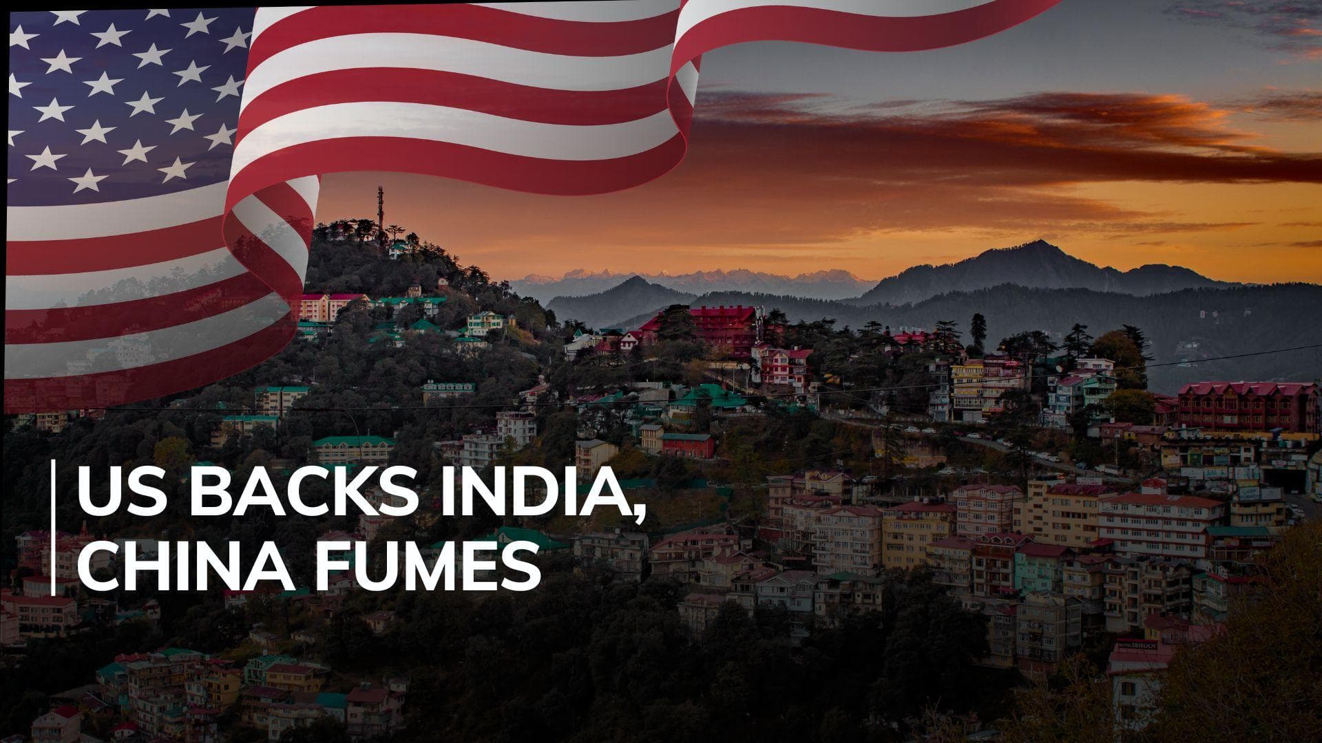 US says Arunachal Pradesh part of India, China objects