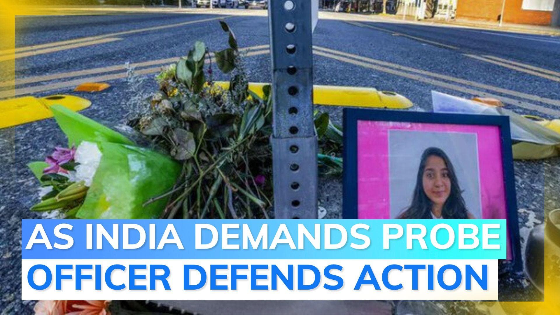 Jaahnavi Kandula death: Seattle police officer defends action