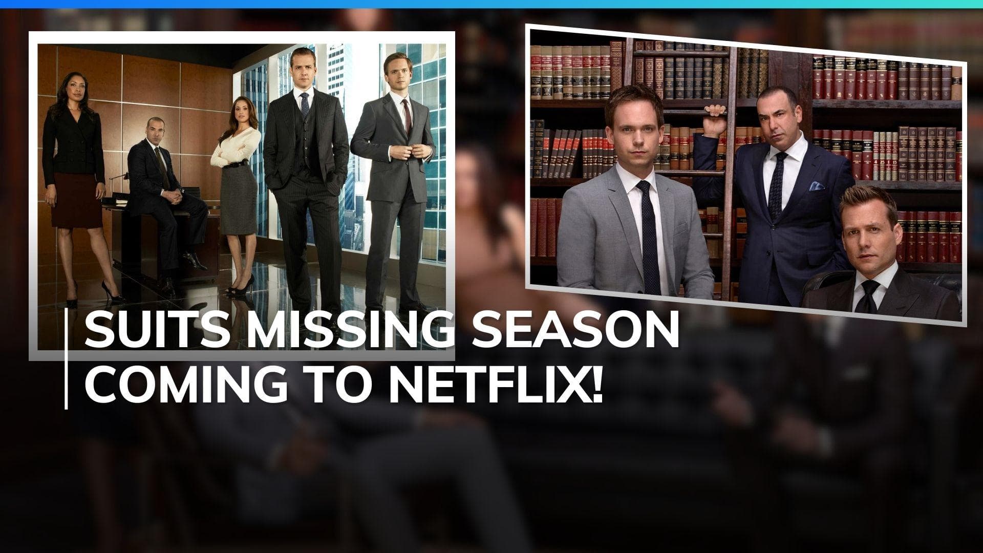 'Suits' final season to stream on Netflix from July; here's everything you need to know 
