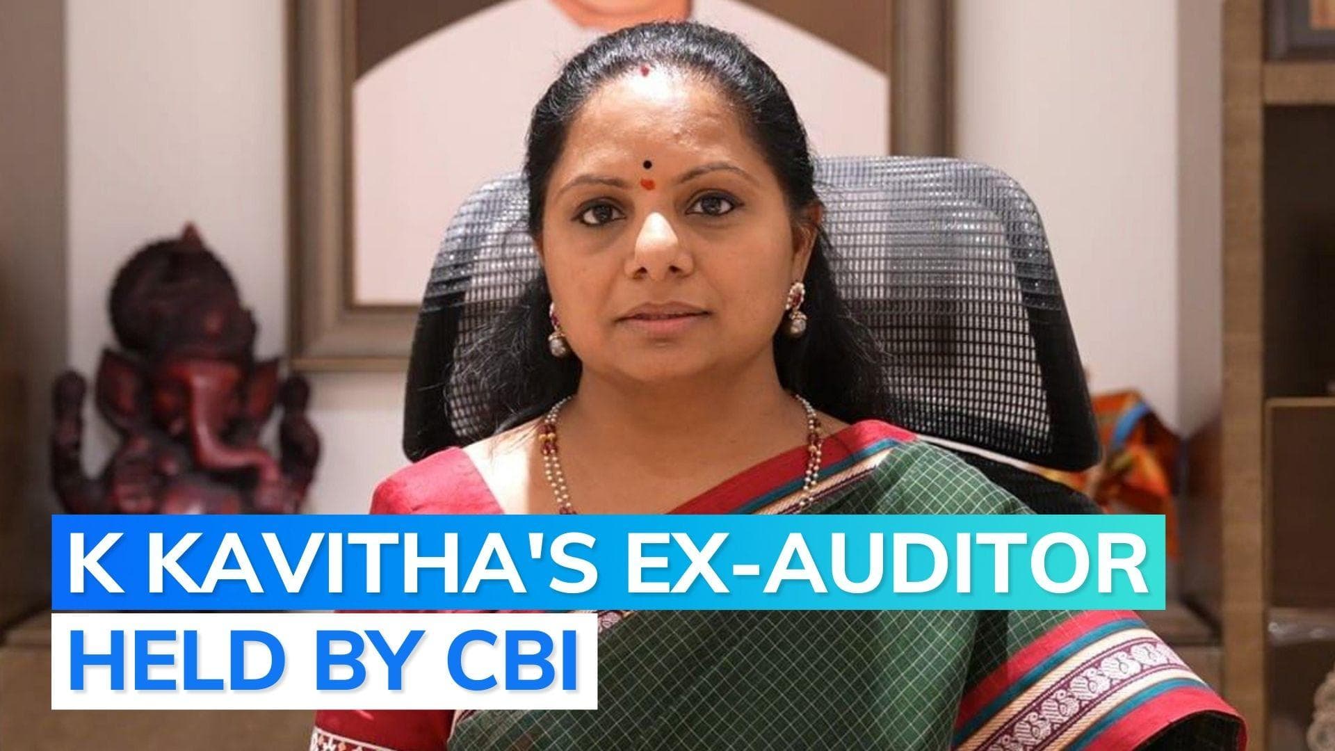 Delhi excise policy: CBI arrests K Kavitha's ex auditor Butchi Babu Gorantla