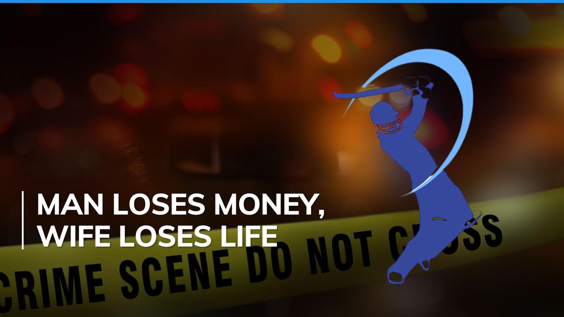 Man loses ₹1.5 cr in IPL betting, wife dies by suicide due to creditors' harassment