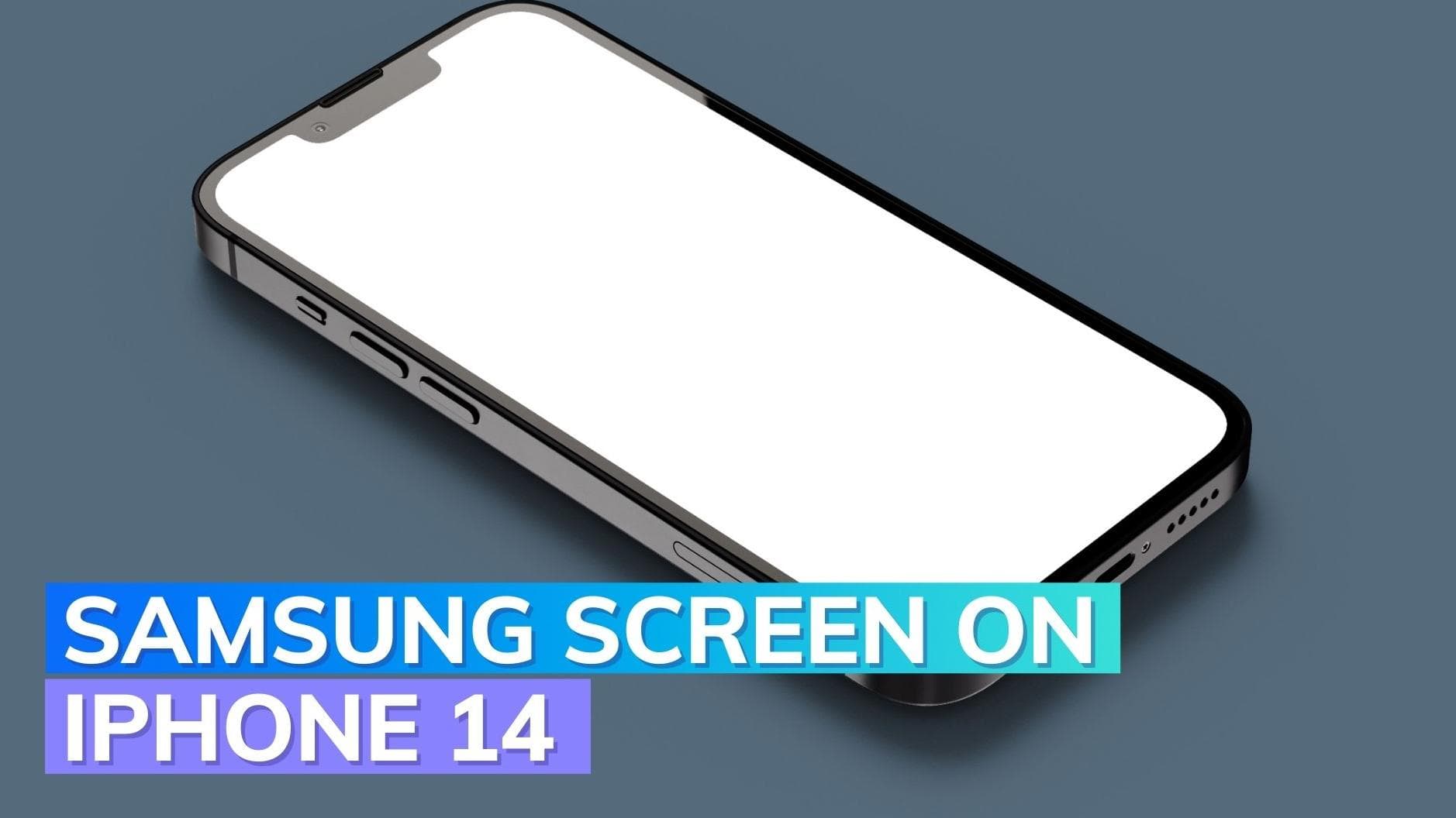 Samsung to supply 80 million OLED panels for iPhone 14